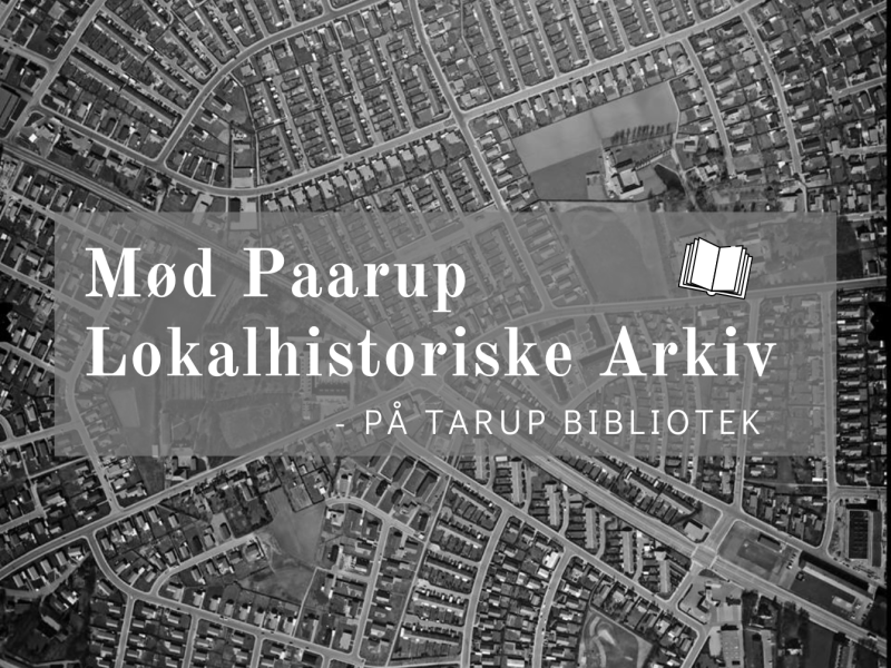 Paarup Lokalhistoriske Arkiv 